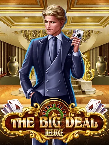 The Big Deal Deluxe